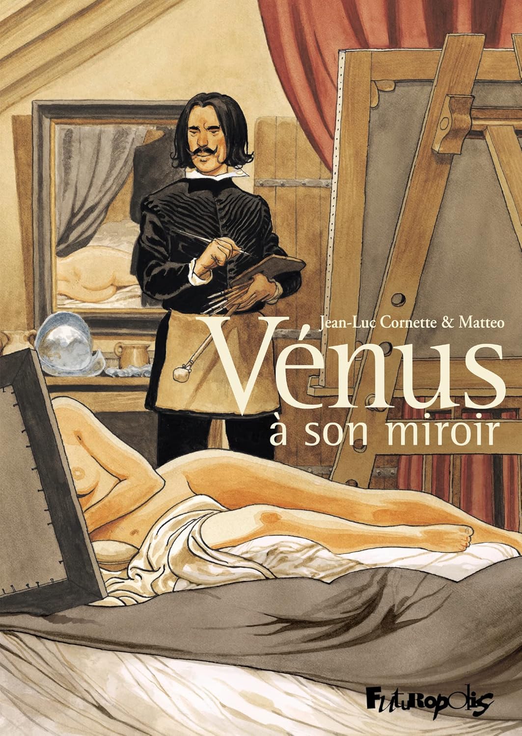 Jean-Luc Cornette, Matteo: Vénus à son miroir (Hardcover, français language, Futuropolis)