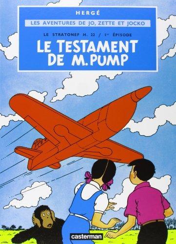 Hergé: Le Testament de M. Pump (French language, 2004, Casterman)
