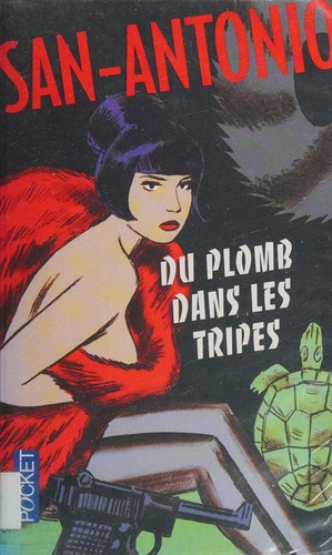 Frédéric Dard: Du plomb dans les tripes (French language, 2014, Pocket)